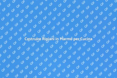 Ripiani in Marmo per Cucina Eleganti