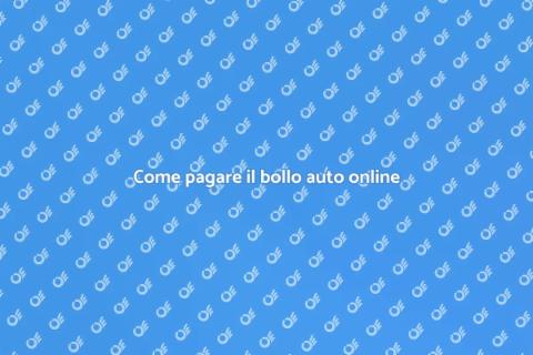 Pagamento bollo auto online: guida pratica
