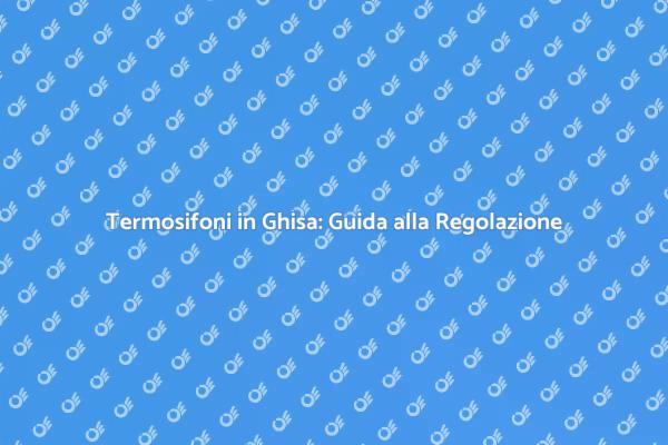 Ottimizza i Tuoi Termosifoni in Ghisa