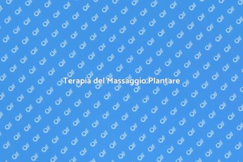 Massaggio Plantare Riequilibrante