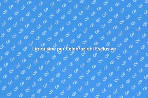 Trasforma il Tuo Evento con una Limousine