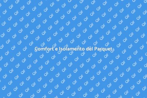 Isolamento Acustico nel Parquet