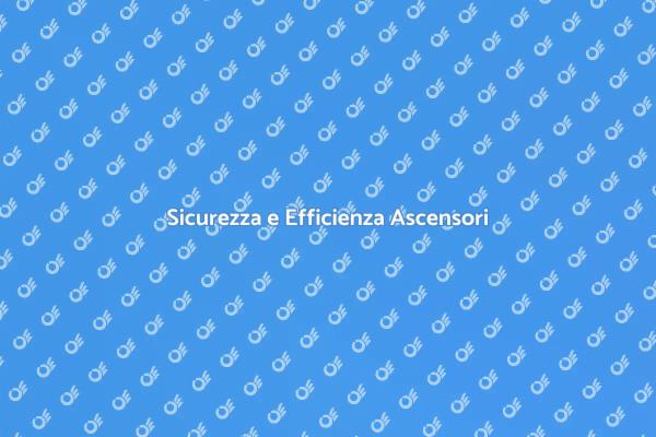 Manutenzione Ascensori: Sicurezza Prima di Tutto