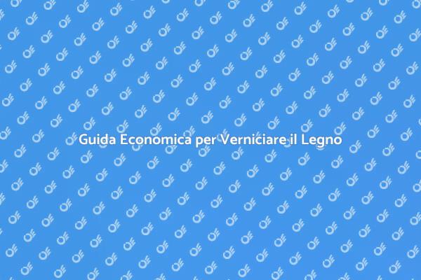 Rinnova il Legno Esterno con Economie
