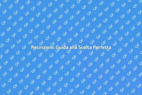 Recinzioni: Sicurezza e Design Esterno