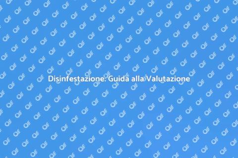 Valutare Casa per Disinfestazione