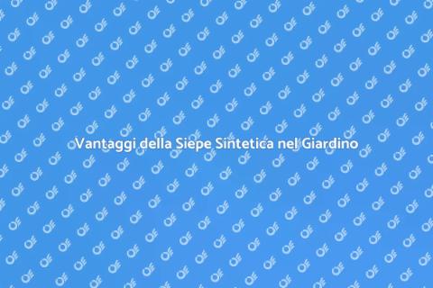 Siepe Sintetica: Estetica e Funzionalità
