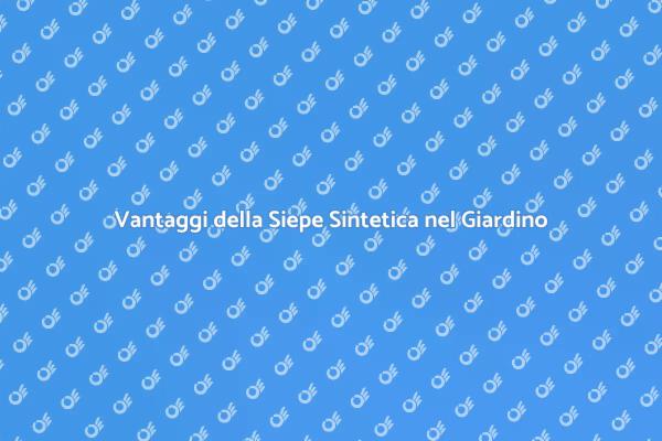 Siepe Sintetica: Un Must per il Giardino
