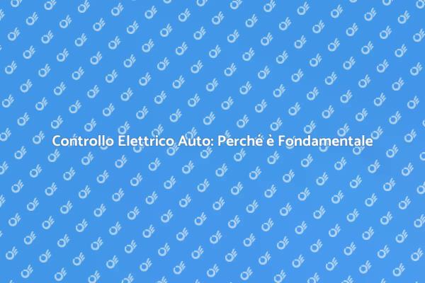 Diagnosi Elettrica: Salva il Tuo Veicolo