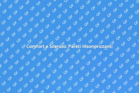 Isolamento Acustico Pareti Insonorizzanti