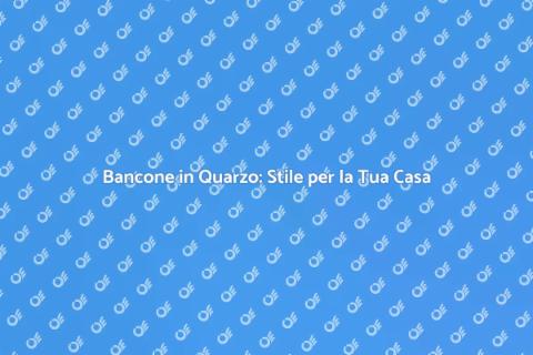 Bancone in Quarzo: Eleganza e Funzionalità