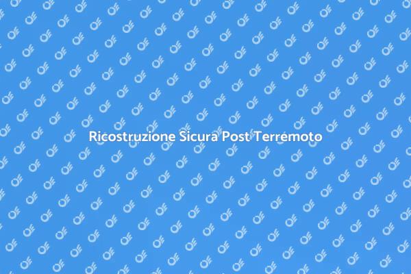 Ricostruzione Sicura e Competente