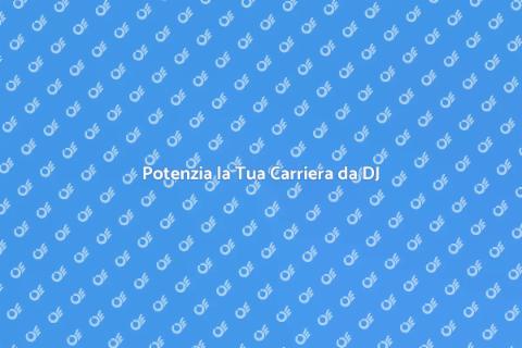 Gestione Endorsement per DJ di Successo