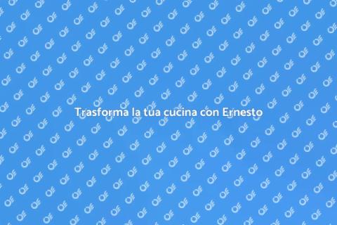 Rinnova la tua cucina con Ernesto