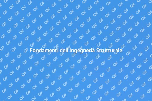 Sicurezza e Progettazione Strutturale