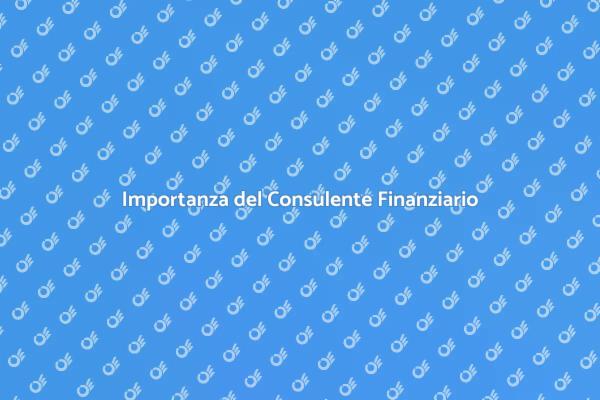 Il Tuo Consulente Finanziario Ideale