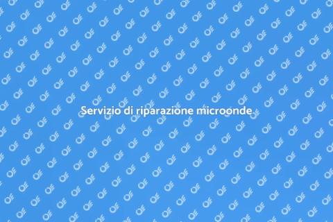 Riparazione forno a microonde
