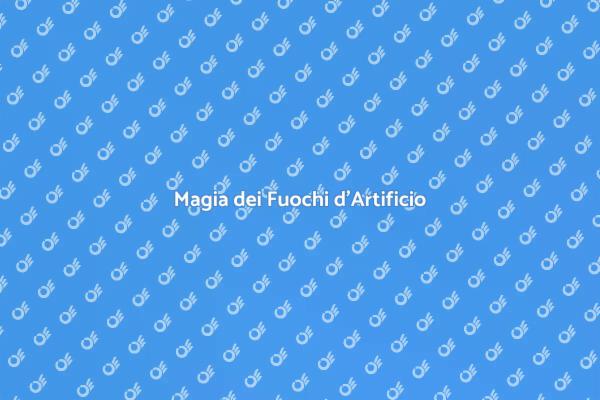Fuochi d'Artificio: Un'Esperienza Unica