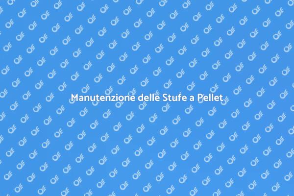 Come Pulire le Stufe a Pellet