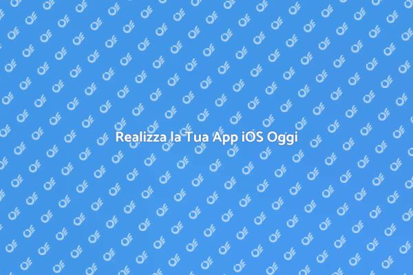 Sviluppa la Tua Applicazione iOS