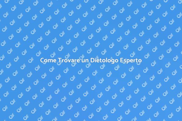Scegli il Dietologo Giusto per Te