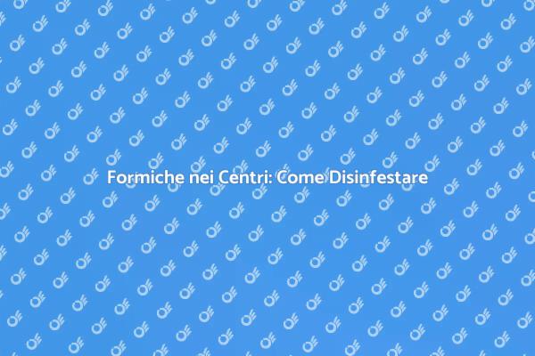Disinfestazione: Formiche e Istruzione