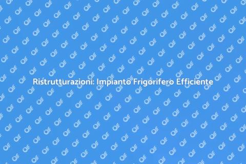 Impianto Frigorifero per Casa Confortevole