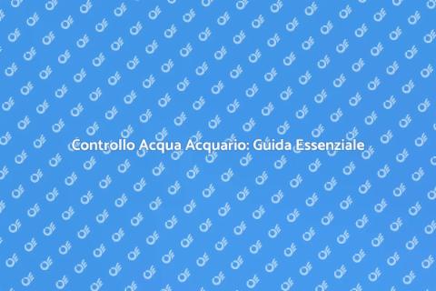 Monitorare l'Acqua dell'Acquario