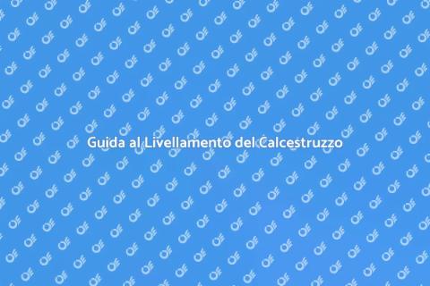 Livellare il Calcestruzzo in Casa