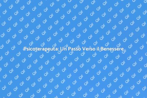 Chiamare uno psicoterapeuta per benessere