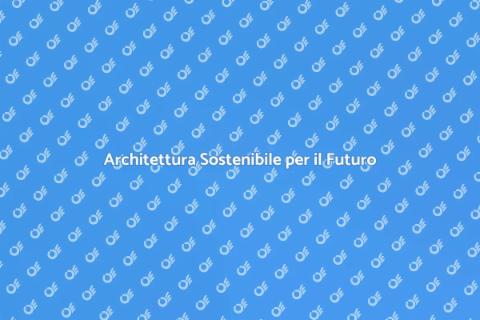 Casa Autosufficiente e Sostenibile