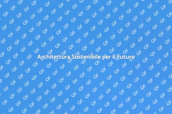 Rivoluzione Verde: Case Sostenibili