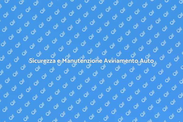 Manutenzione Sicura per il Tuo Veicolo