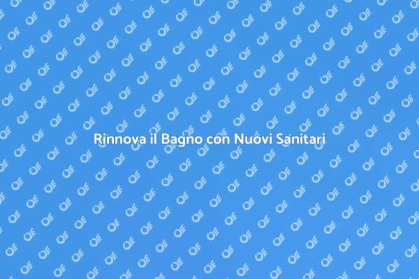 Sostituzione Sanitari Sospesi: Guida
