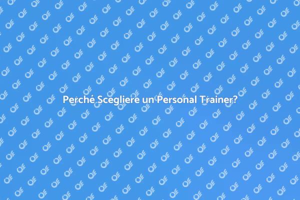 Investi nel Tuo Benessere con un Trainer