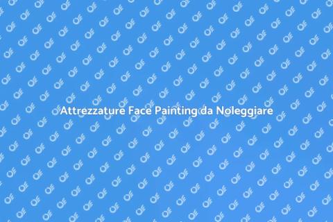 Noleggiare Attrezzature Face Painting
