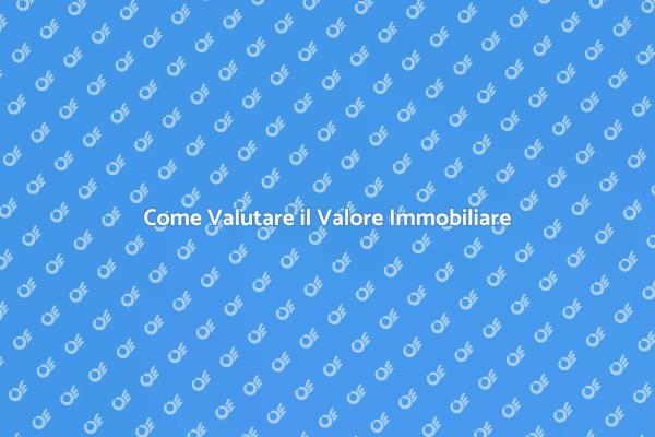 Guida alla Stima del Valore Immobiliare