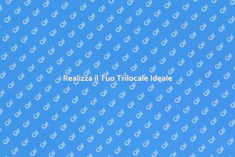 Costruire un Trilocale Perfetto