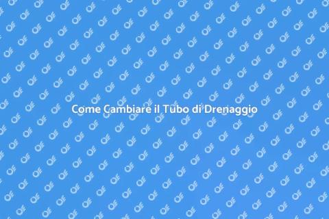 Sostituzione Tubo Drenaggio Vasca
