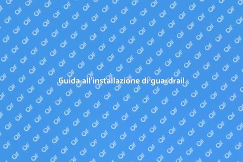 Installare un guardrail sicuro e stiloso