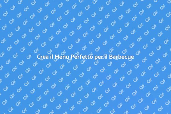 Menu Su Misura per il Tuo Barbecue