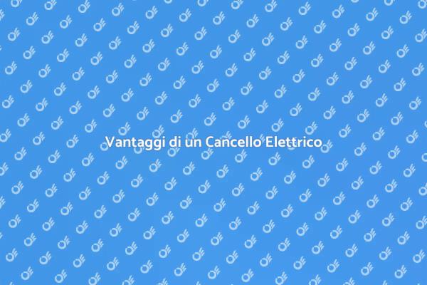 Cancello Elettrico: Proteggi la Tua Casa