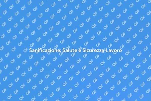 Sanificazione: Un Investimento Necessario