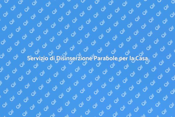 Disinserzione Parabole: Perché è Importante