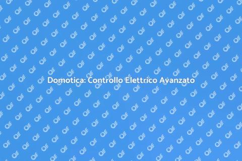 Controllo Remoto Impianto Elettrico