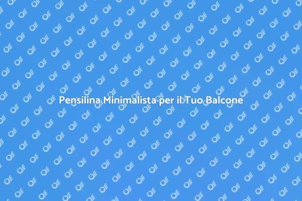 Design Elegante per Balconi Moderni