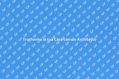 Assumere Architetto per la Casa
