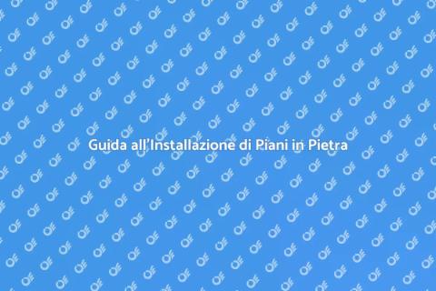 Installare Piano di Lavoro in Pietra