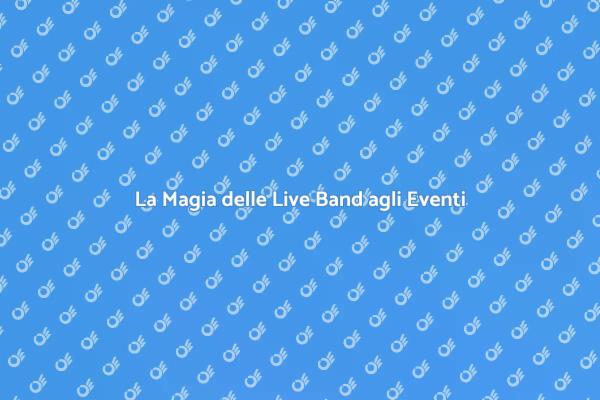 Live Band: Il Cuore della Musica