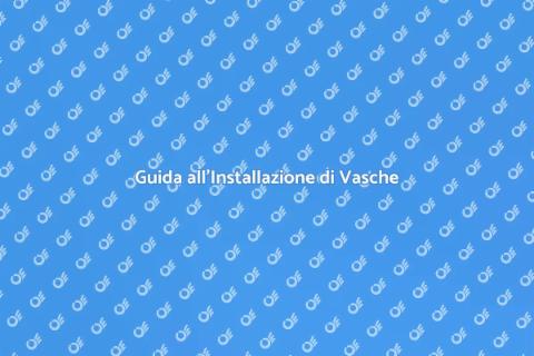 Installare Vasche da Bagno con Stile